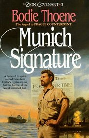 Munich Signature (Zion Covenant, Bk 3)