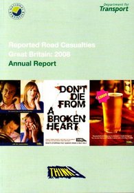 Reported Road Casualties Great Britain 2008: Annual Report