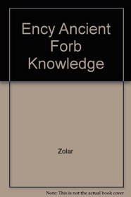 Zolar's Encyclopedia of Ancient and Forbidden Knowledge