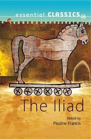 Illiad (Essential Classics)