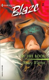 By the Book (Harlequin Blaze, No 85)