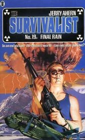 The Survivalist 19 Final Rain