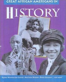 Great African Americans in History (Outstanding African Americans (Sagebrush))