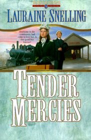 Tender Mercies (Red River of the North, Bk. 5)