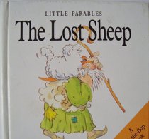 The Lost Sheep (Little Parables)