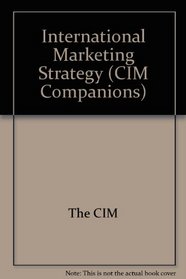 International Marketing Strategy (CIM Companions)