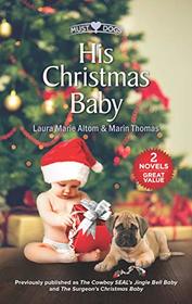 His Christmas Baby: An Anthology