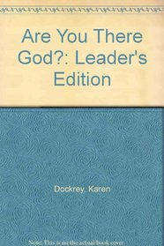 Are You There God?: Leader's Edition