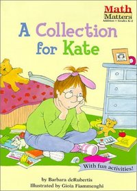 A Collection for Kate (Math Matters)