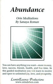 Abundance. Orin Meditations