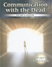 Communication With the Dead (The Library of Ghosts & Hauntings)
