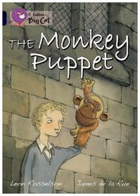 The Monkey Puppet: Band 16/Sapphire (Collins Big Cat)