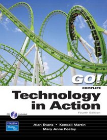 Technology In Action, Complete Value Pack (includes GO! with Microsoft Office 2007 Introductory & myitlab for GO! with Microsoft Office 2007)