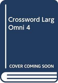 Crossword Larg Omni 4 (Crossword Puzzles in Large Type Omnibus)
