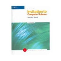 An Invitation to Computer Science: Laboratory Manual C++ Edition