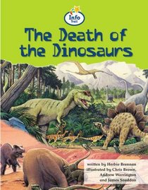 The Death of the Dinosaurs (Literacy Land)