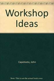 Workshop Ideas