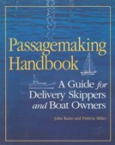 Passagemaking Handbook: A Guide for Delivery Skippers and Boatowners