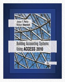 Building Accounting Systems Using Access 2010