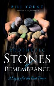 Prophetic Stones of Remembrance