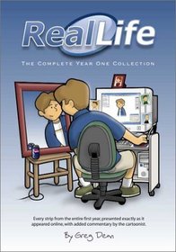 Real Life: The Complete Year One Collection