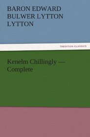 Kenelm Chillingly  -  Complete