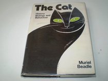 The Cat; History, Biology and Behaviour
