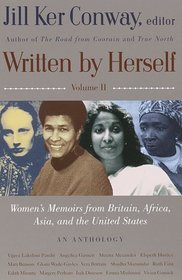 Written by Herself: Volume 2 : Women's Memoirs From Britain, Africa, Asia and the United States