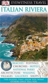 Italian Riviera (EYEWITNESS TRAVEL GUIDE)