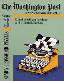 Washington Post Sunday Crossword Puzzles, Volume 3