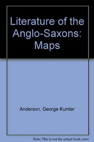 Literature of the Anglo-Saxons: Maps