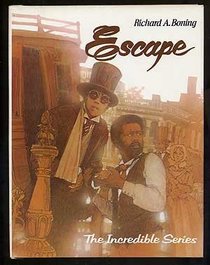 Escape (The Incredible series)