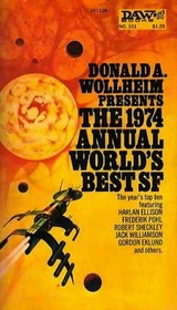 The 1974 Annual World's Best SF (aka Wollheim's World's Best SF: Series Three)