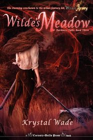 Wilde's Meadow (Darkness Falls, Book Three)