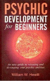 Psychic Development for Beginners