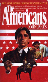 The Americans (Kent Family Chronicles, Bk 8)