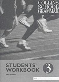 Collins School Grammar: Student's Workbook 3 Year 9 (Collins School Grammar)