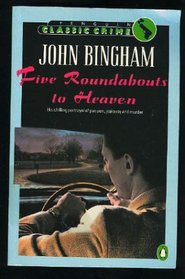 Five Roundabouts to Heaven (Classic Crime)