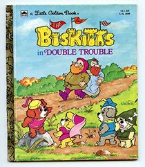 The Biskitts in Double Trouble (Little Golden Books)