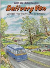 Delivery Van: Words for Town and Country