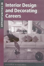 Opportunities in Interior Design and Decorating Careers