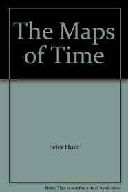 The Maps of Time