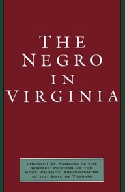 The Negro in Virginia