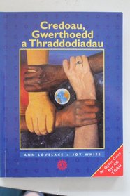 Credoau, Gwerthoedd a Thraddodiadau (Welsh Edition)