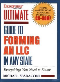 Entrepreneur Magazine's Ultimate Guide to Forming an LLC in Any State (Ultimate Guide Series)