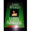 La festa parmigiana (Bestsellers) (Italian Edition)