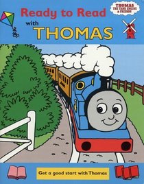 Ready To Read with Thomas (Based on the Railway Series by the Rev W Awdry)