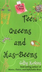 Teen Queens and Has-Beens (Truth or Dare)