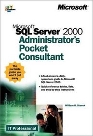 Microsoft  SQL Server(TM) 2000 Administrator's Pocket Consultant (It-Administrator's Pocket Consultant)
