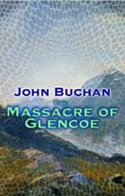 The Massacre of Glencoe